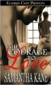 The Courage to Love - Samantha Kane