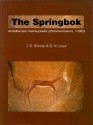 The Springbok: Antidorcas Marsupialis (Zimmermann, 1780) - John D Skinner