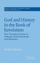 God and History in the Book of Revelation - Michael Gilbertson, John Court