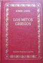 Los Mitos Griegos - Robert Graves