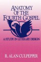 Anatomy of the Fourth Gospel - R. Alan Culpepper