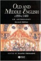 Old and Middle English C.890-C.1400: An Anthology - Elaine M. Treharne