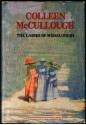 The Ladies Of Missalonghi - Colleen McCullough