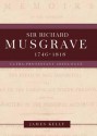 Sir Richard Musgrave, 1746-1818: Ultra-Protestant Ideologue - James Kelly