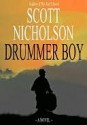 Drummer Boy - Scott Nicholson