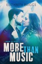 More Than Music - Elizabeth Briggs