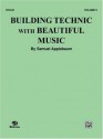 Building Technic With Beautiful Music, Volume II - Samuel Applebaum