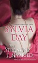 The Stranger I Married - Sylvia Day