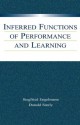 Inferred Functions of Performance and Learning - Siegfried Engelmann, Donald Steely