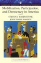 Mobilization, Participation, and Democracy in America (Longman Classics Edition) - Steven J. Rosenstone