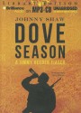 Dove Season - Johnny Shaw