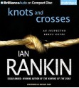 Knots and Crosses - Ian Rankin