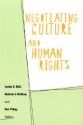 Negotiating Culture And Human Rights - Lynda Bell