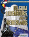 Belgium, Luxembourg, and the Netherlands - Jeff Wallenfeldt