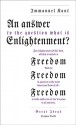 An Answer to the Question: What Is Enlightenment? (Great Ideas) - Immanuel Kant