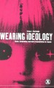 Wearing Ideology: State, Schooling and Self-Presentation in Japan - Brian J. McVeigh