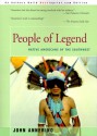 People of Legend: Native Americans of the Southwest - John Annerino