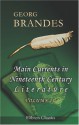 Main Currents In Nineteenth Century Literature: Volume 4: Naturalism In England - Georg Brandes