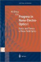 Progress in Nano-Electro-Optics I: Basics and Theory of Near-Field Optics - Motoichi Ohtsu