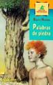 Palabras de Piedra (Words of Stone) - Kevin Henkes