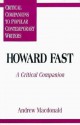 Howard Fast: A Critical Companion - Andrew MacDonald