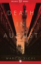 Death in August (Inspector Bordelli, #1) - Marco Vichi