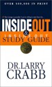 Inside Out/Inside Out Study Guide - Larry Crabb