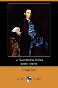 Le Secretaire Intime (Edition Illustree) (Dodo Press) - George Sand