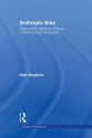 Anthropic Bias: Observation Selection Effects in Science and Philosophy (Studies in Philosophy) - Nick Bostrom