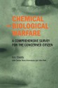 Chemical and Biological Warfare: A Comprehensive Survey for the Concerned Citizen - Eric Croddy, J. Hart