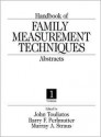 Handbook of Family Measurement Techniques: Volumes 1 - 3 - John Touliatos