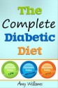 the complete diabetic diet - Amy Williams