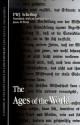 Ages of the World - Friedrich Wilhelm Joseph Schelling, Jason M. Wirth