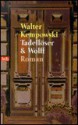 Tadellöser & Wolff - Walter Kempowski