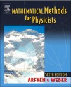 Mathematical Methods for Physicists - George B. Arfken, Hans J. Weber