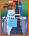 The Complete Idiot's Guide to Career Advancement - Marc Dorio