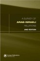 Survey of Arab-Israeli Relations - Cathy Hartley, Paul Cossali, David Lea, Annamarie Rowe