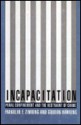 Incapacitation: Penal Confinement and the Restraint of Crime - Franklin E. Zimring, Gordon Hawkins