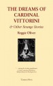 The Dreams of Cardinal Vittorini and other Strange Stories - Reggie Oliver