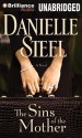 The Sins of the Mother - Cassandra Campbell, Danielle Steel