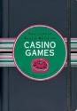 The Little Black Book of Casino Games: The Smart Player's Guide to Gambling - Hartley John, Kerren Barbas, John Hardey