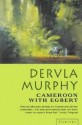 Cameroon with Egbert - Dervla Murphy