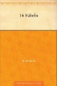 Sechzehn Fabeln (German Edition) - Novalis