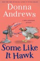 Some Like It Hawk - Donna Andrews