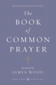 The Book of Common Prayer - James Wood