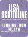 Running from the Law - Lisa Scottoline