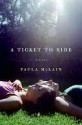 A Ticket to Ride - Paula McLain