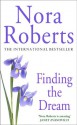 Finding the Dream (Dream, #3) - Nora Roberts