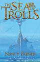 The Sea of Trolls - Nancy Farmer