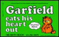 Garfield Eats His Heart Out - Jim Davis